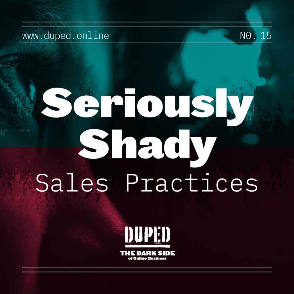 shady sales practices