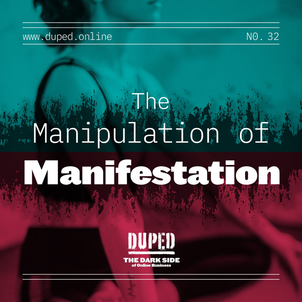the manipulation of manifestation