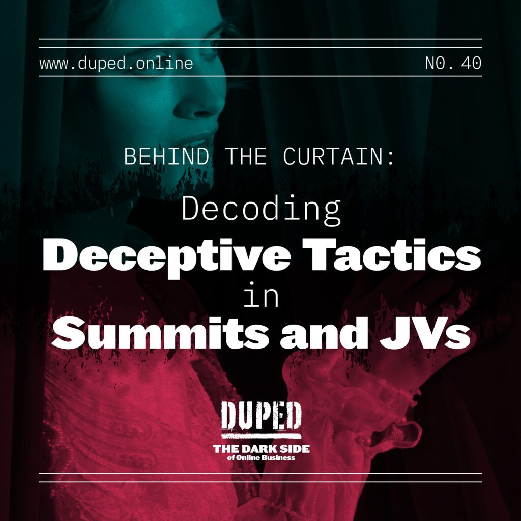 Behind the Curtain: Decoding Deceptive Tactics in Summits and JVs