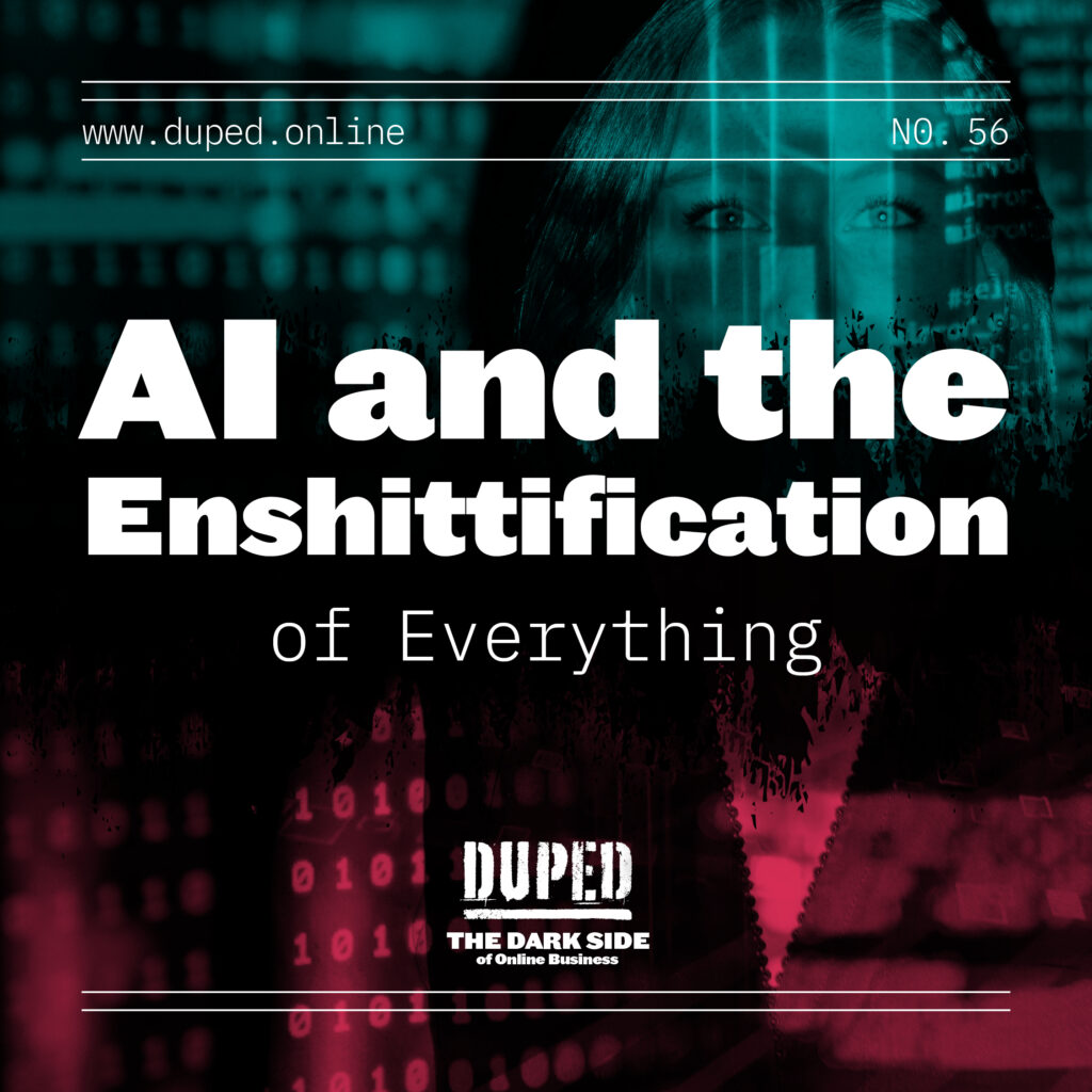 AI and the Enshittification of Everything